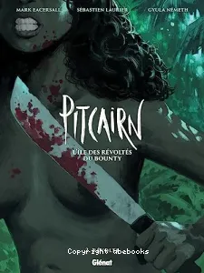 Pitcairn - T3 - Révolte