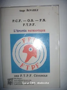 L'épopée patriotique des F.T.P.F. cévenols