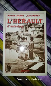 L'Hérault d'autrefois