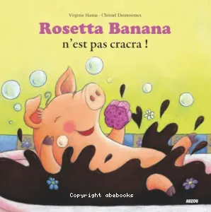 Rosetta Banana n'est pas cracra