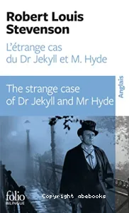 L'étrange cas du Dr Jekyll et M. Hyde