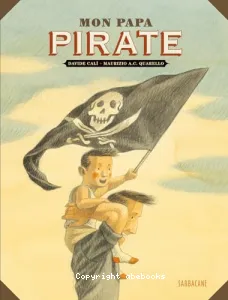 Mon papa pirate