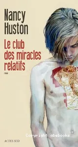 Le club des miracles relatifs