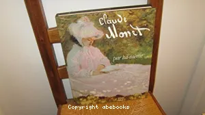 Claude Monet par lui-même
