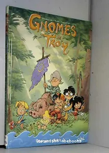 Gnomes de Troy