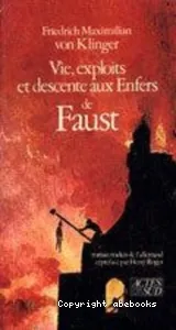 Vie, exploits et descente aux enfers de Faust